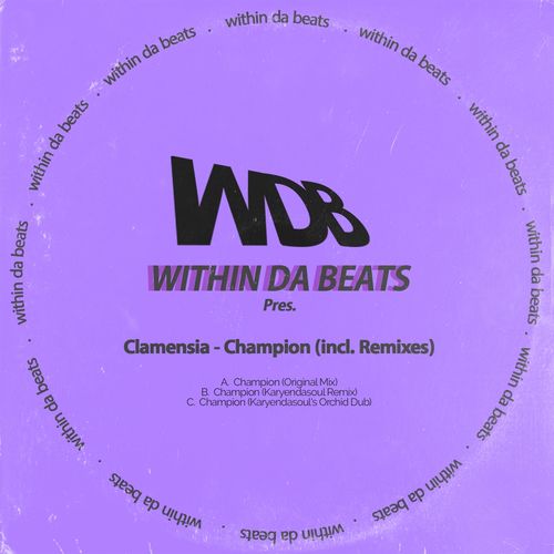 Clamensia - Champion / Surreal Sounds Music