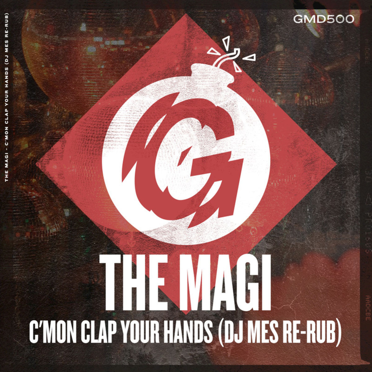 The Magi - C'mon Clap Your Hands (DJ Mes Re-Rub) / Guesthouse Music
