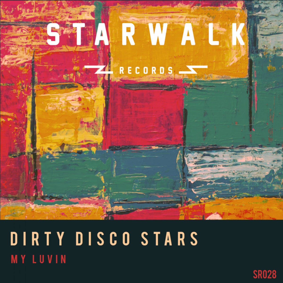 Dirty Disco Stars - My Luvin / Starwalk Records