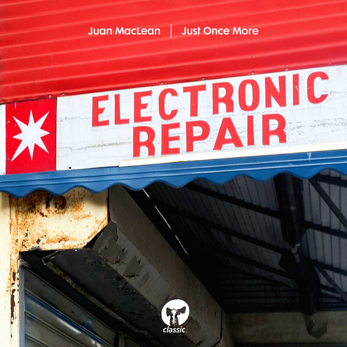 Juan MacLean - Just Once More / Classic Music Company