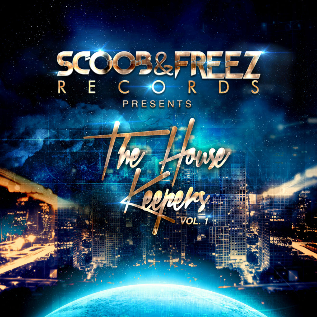 VA - The House Keepers, Vol.1 / Scoob & Freez Music