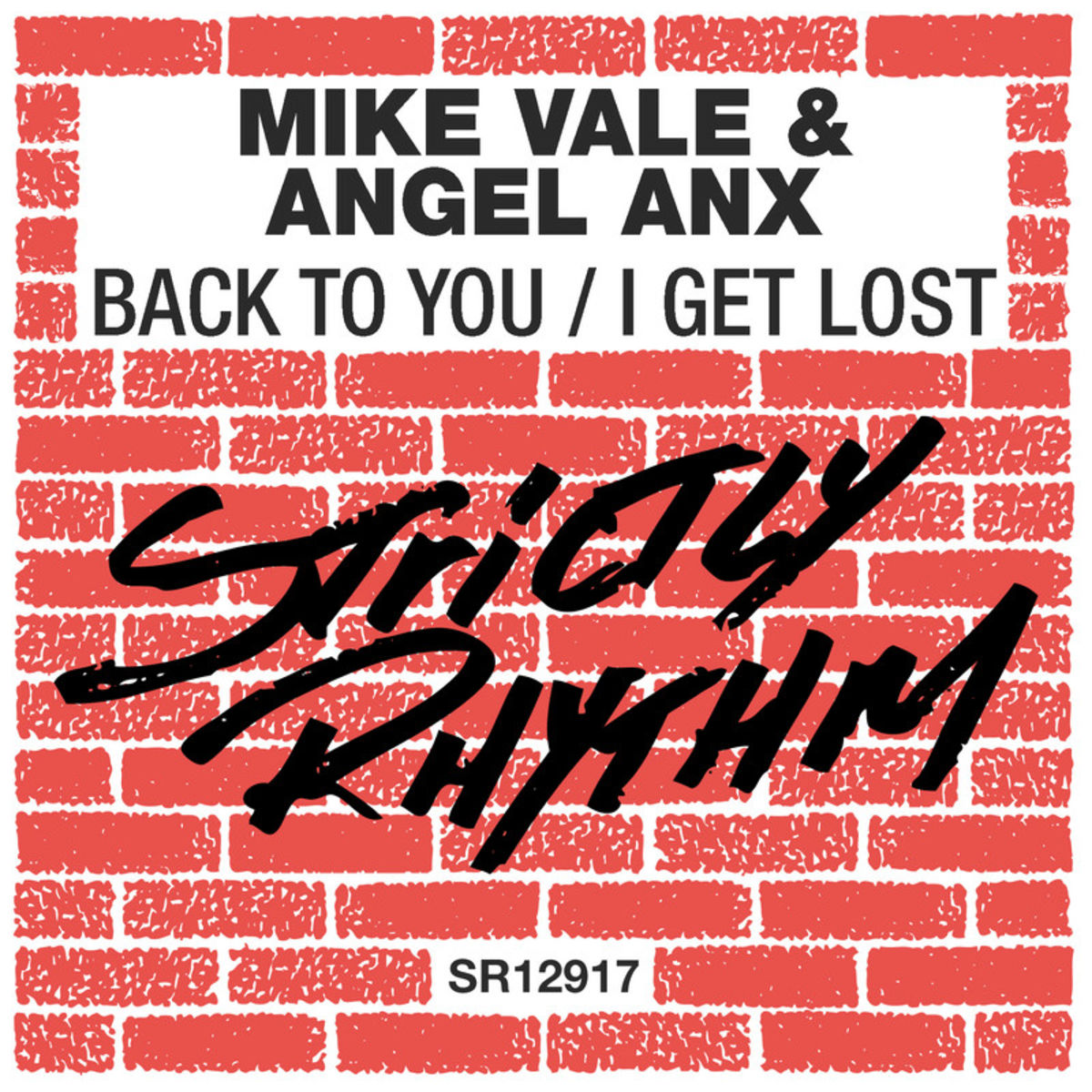 Mike Vale & Angel Anx - Back to You / Strictly Rhythm Records