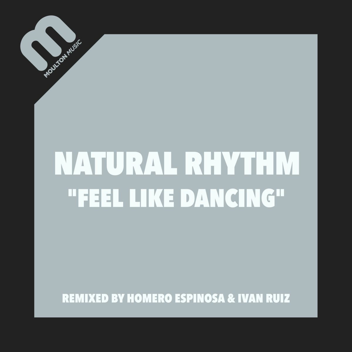 Natural Rhythm - Feel Like Dancing / Moulton Music