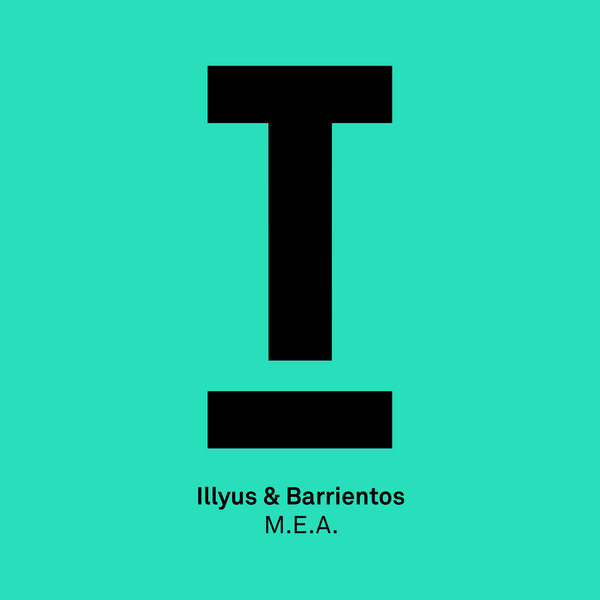 Illyus & Barrientos - M.E.A. / Toolroom