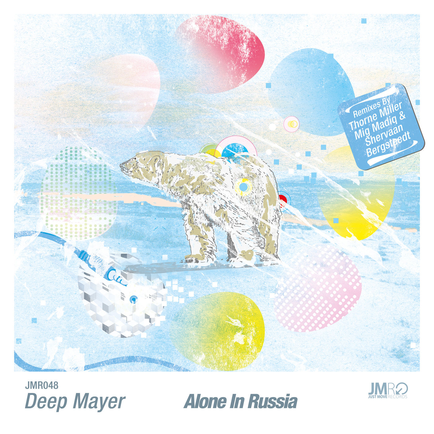 Deep Mayer - Alone In Russia / Just Move Records