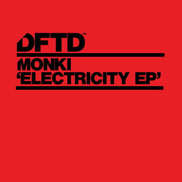 Monki - Electricity EP / DFTD