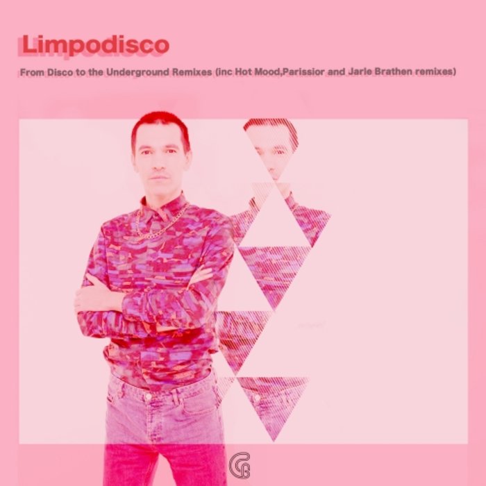 Limpodisco - From Disco To The Underground (Remixes) / Golden Soul