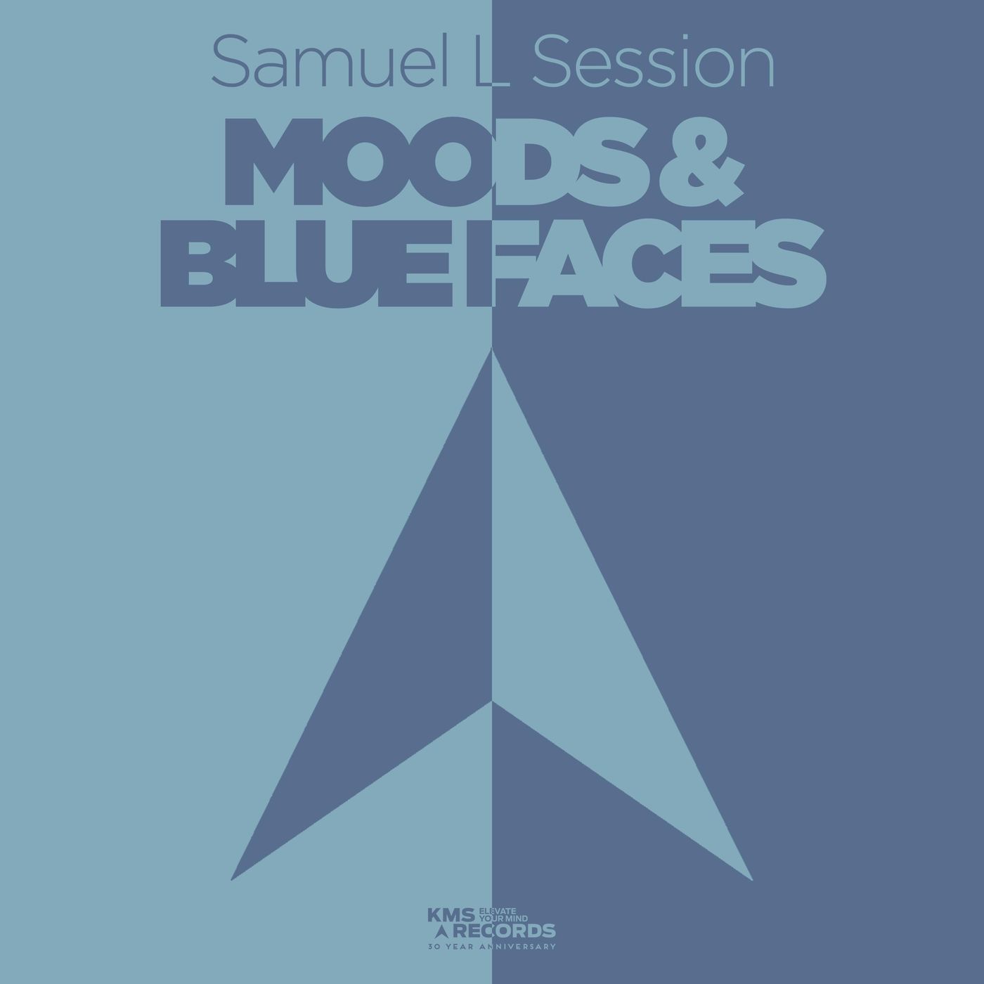 Samuel L Session - Moods & Blue Faces / KMS Records
