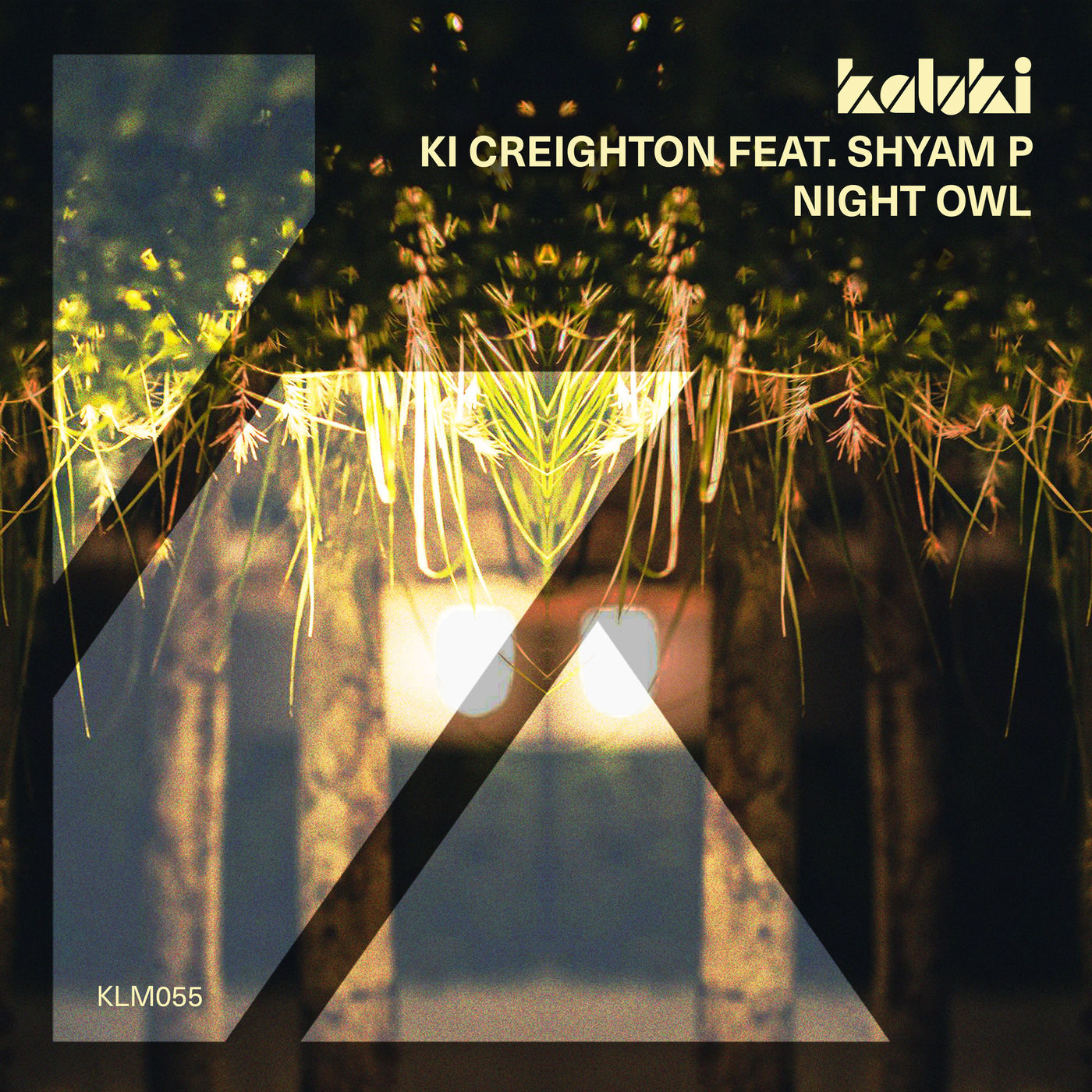 Ki Creighton ft Shyam P - Night Owl / Kaluki Musik