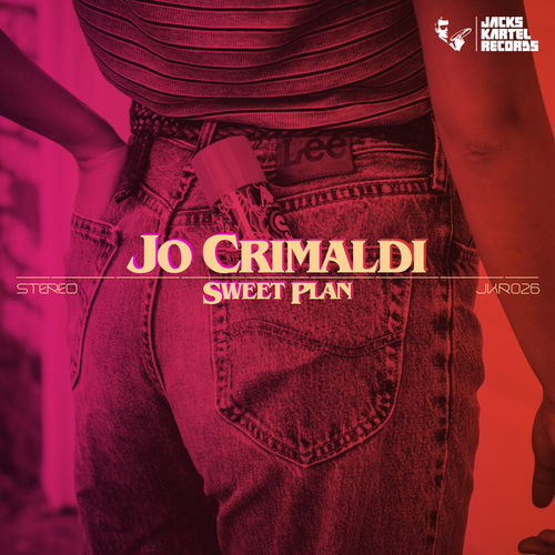 Jo Crimaldi - Sweet Plan / Jack's Kartel Records