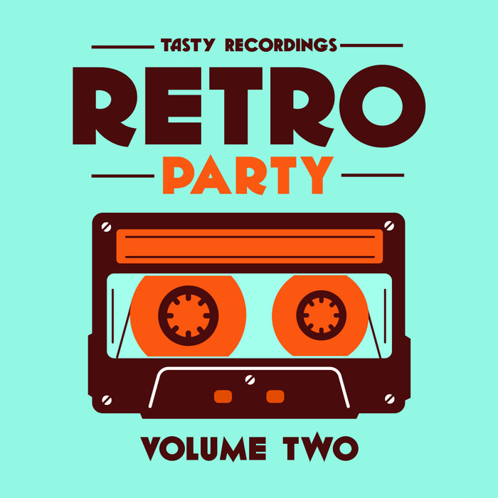 VA - Retro Party - Volume Two / Tasty Recordings Digital