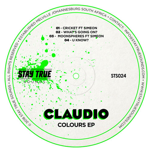 Claudio - Colours EP / Stay True Sounds