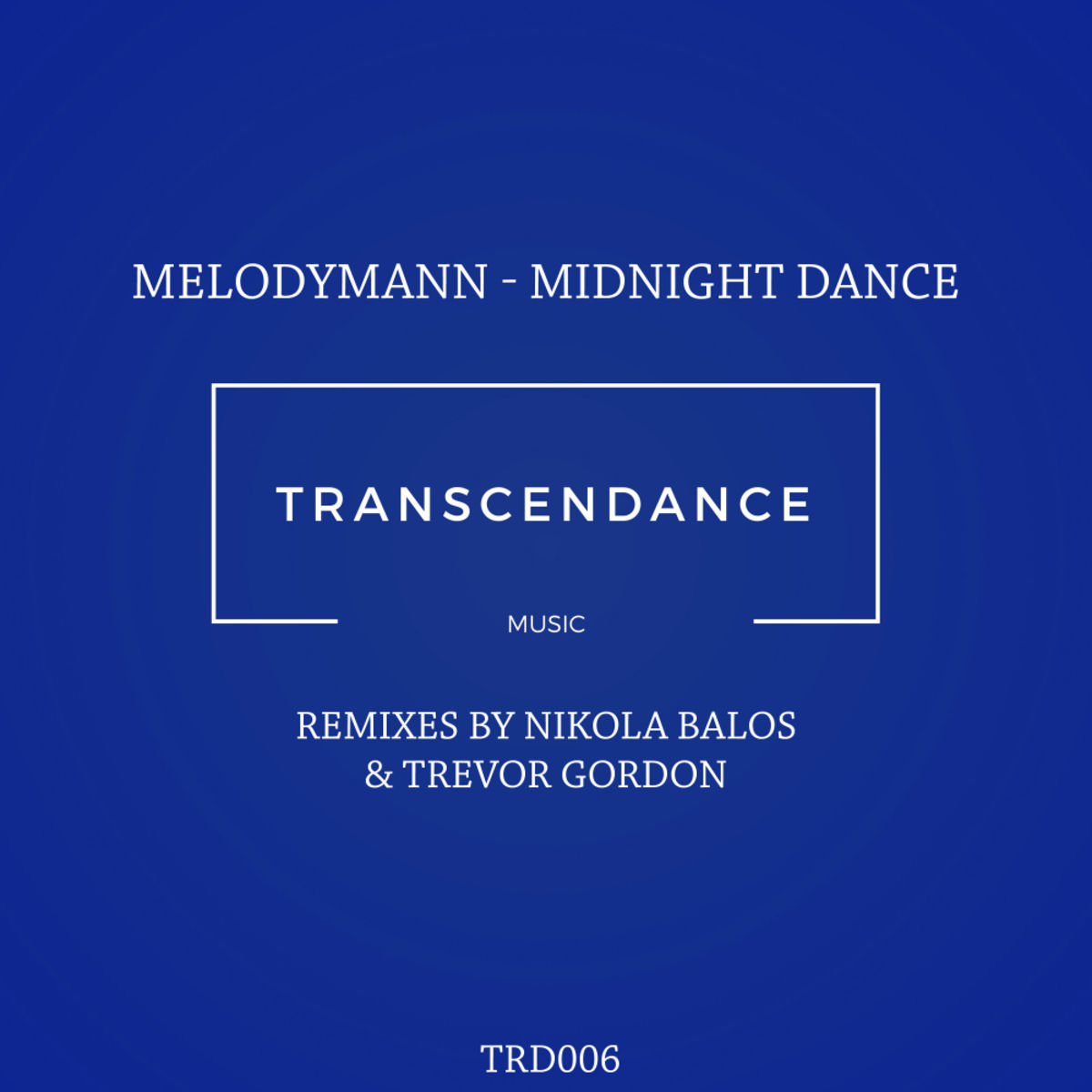 Melodymann - Midnight Dance / Transcendance Music