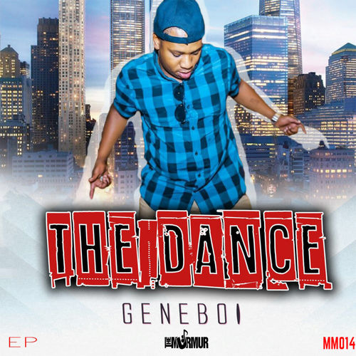 Gene Boi - The Dance / Murmur MusiQ