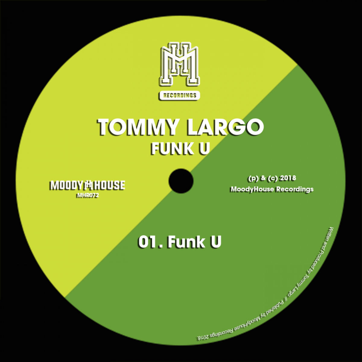 Tommy Largo - Funk U / MoodyHouse Recordings