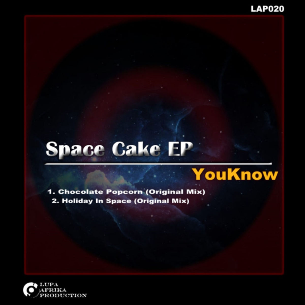 Youknow - Space Cake EP / Lupa Afrika Production