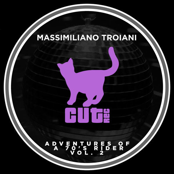 Massimiliano Troiani - Adventures Of A 70's Rider, Vol. 2 / Cut Rec Promos