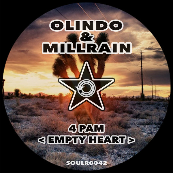 Olindo & Millrain - 4 Pam (Empty Heart) / Soul Revolution Records