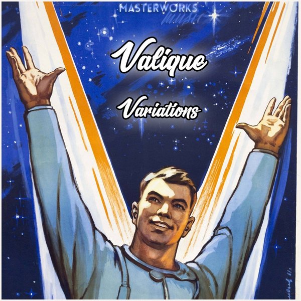 Valique - Variations / Masterworks Music
