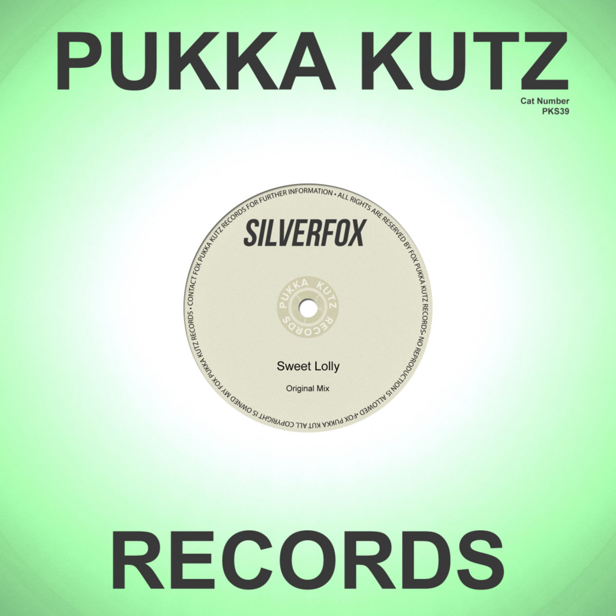 Silverfox - Sweet Lolly / Fox Pukka Kutz Records