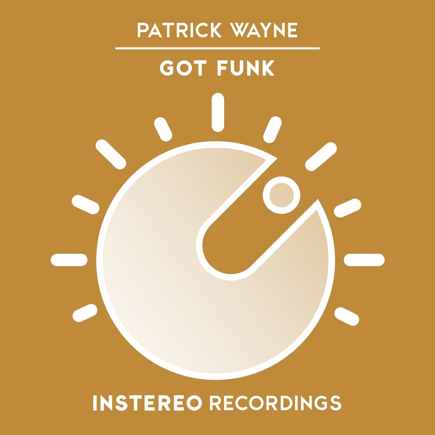 Patrick Wayne - Got Funk / InStereo Recordings