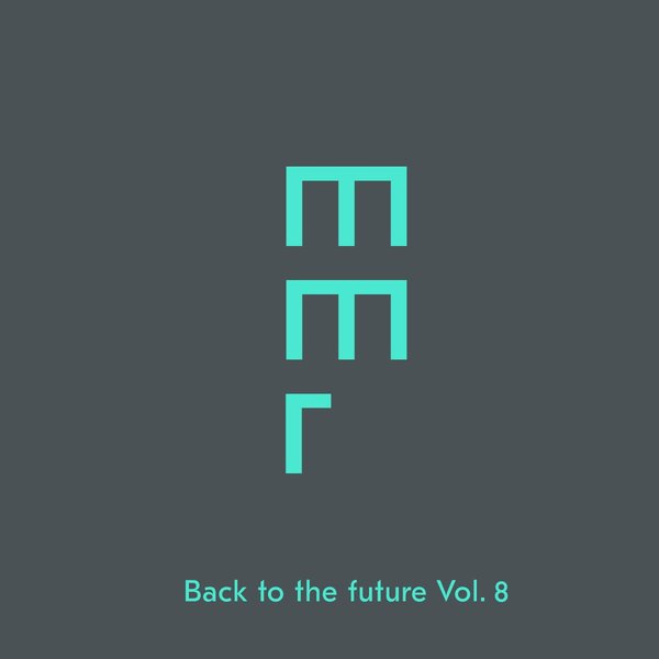VA - Back To The Future, Vol. 8 / Moodmusic Records