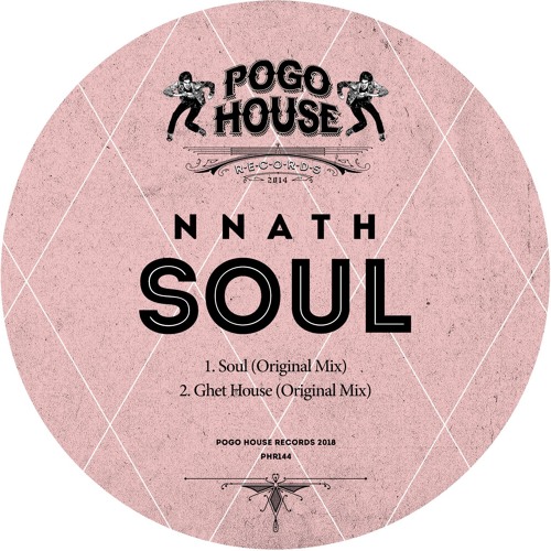 Nnatn - Soul / Pogo House Records