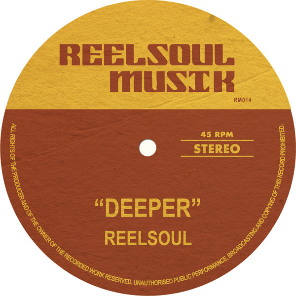 Reelsoul - Deeper / Reelsoul Musik
