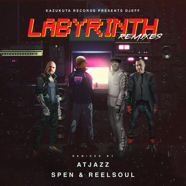 Djeff - Labyrinth Remixes / Kazukuta Records