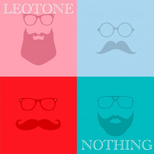 Leotone - Nothing / Leotone Music