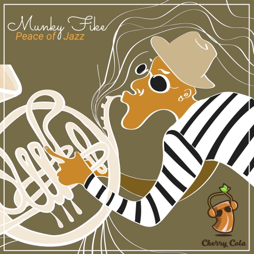 Munky Fike - Peace Of Jazz / Cherry Cola Records