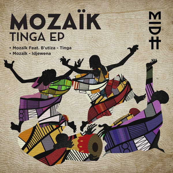 Mozaik (FR) - Tinga / Madorasindahouse Records