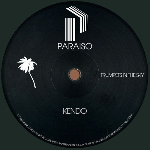 Kendo - Trumpets in the Sky / Paraiso Recordings