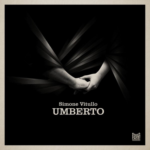 Simone Vitullo - Umberto / Poker Flat