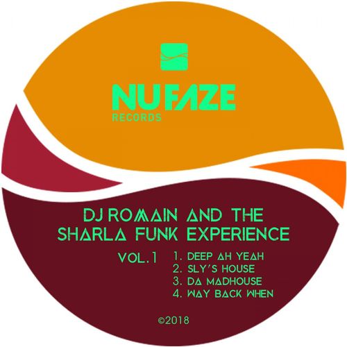 Dj Romain & The Sharla Funk Experience - Vol. 1 / Nu Faze Records
