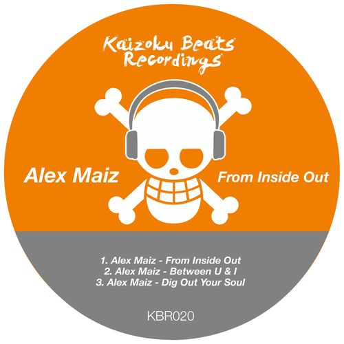 Alex Maiz - From Inside Out / Kaizoku Beats Recordings