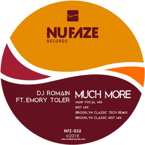 DJ Romain feat. Emory Toler - Much More / Nu Faze Records