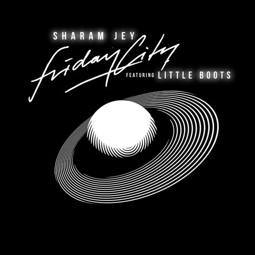 Sharam Jey feat. Little Boots - Fridaycity / Bunny Tiger