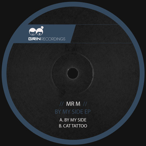 Mrm - By My Side / Grin Recordings