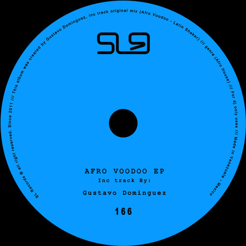 Gustavo Dominguez - Afro Voodoo EP / SL Records