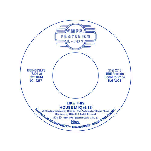 Chip E. - Like This (House Mix b/w DDD Dub) / BBE