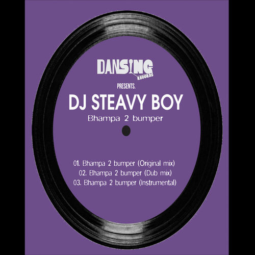 DJ Steavy Boy - Bhampa 2 bumper / Dansing Records