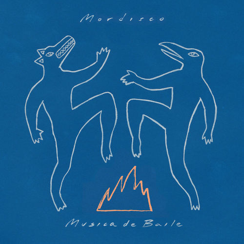 Mordisco - Musica de Baile / Paper Recordings