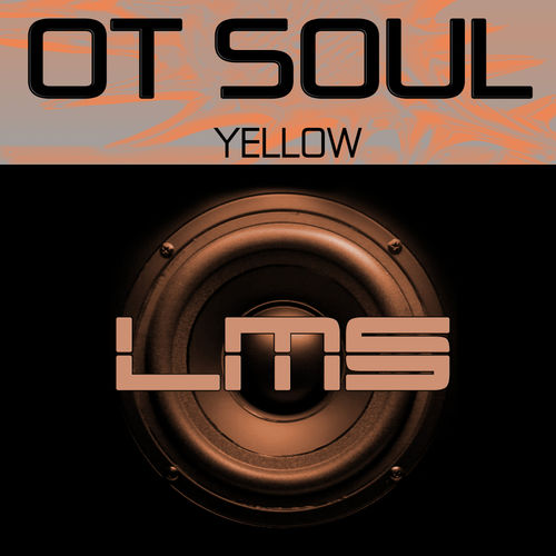 OT Soul - Yellow / LadyMarySound International