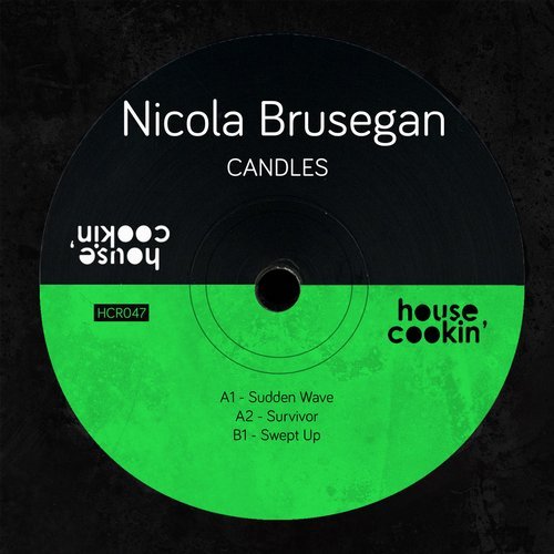 Nicola Brusegan - Candles / House Cookin Records
