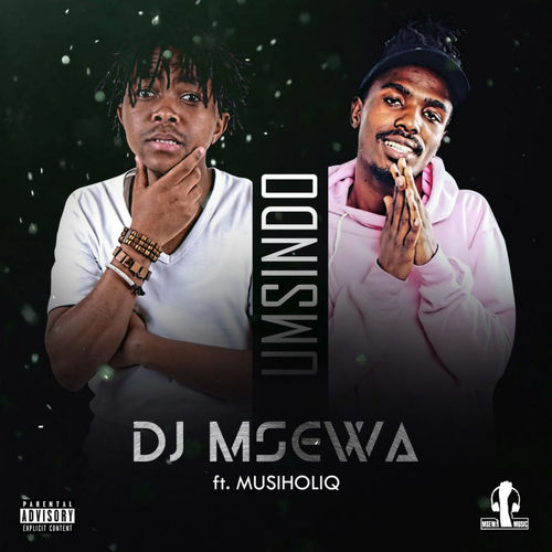 Dj Msewa feat. Musiholiq - Umsindo / Msewa entertainment