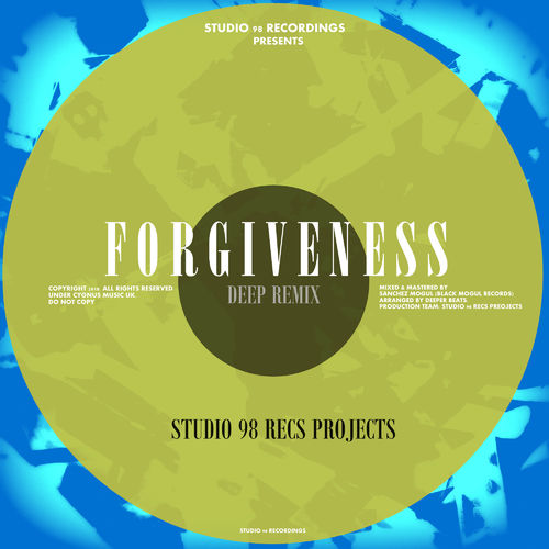 Studio 98 Recs Projects - Forgiveness / Studio 98 Recordings