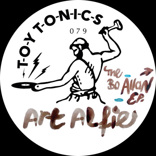 Art Alfie - The Bo Allan - EP / Toy Tonics