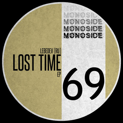 Lebedev (RU) - Lost Time EP / MONOSIDE