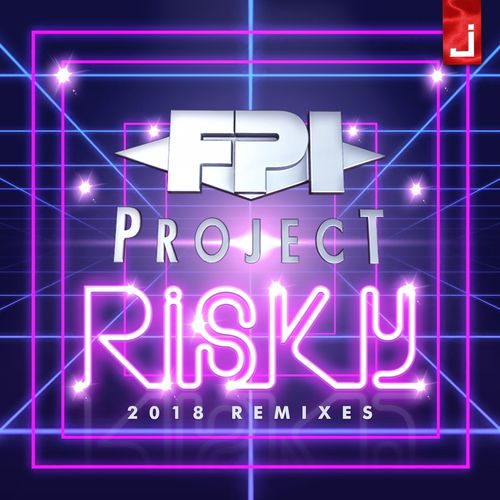 Fpi project - Risky (2018 Remixes) / Just Entertainment